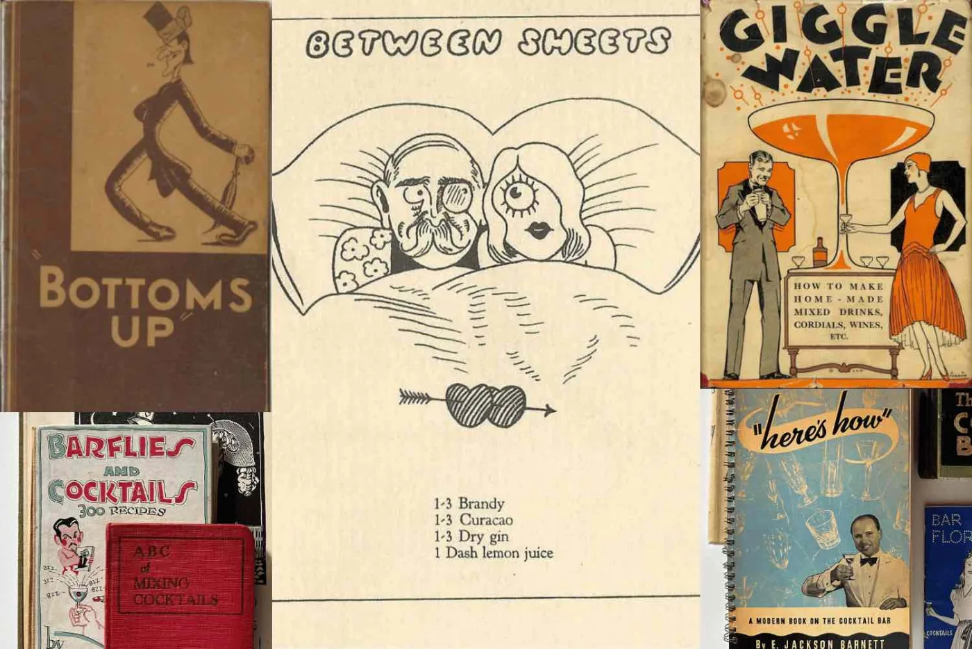 Collage con le copertine di Bottoms Up, Giggle Water, Barflies and Cocktails, ABC of Mixing Cocktails, Here's How e la pagina illustrata Between Sheets con una coppia a letto