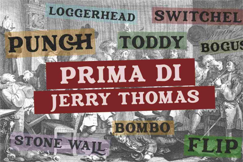 Storia della miscelazione: Prima di Jerry Thomas