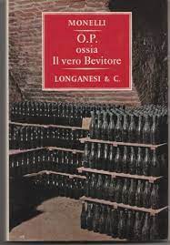 Il libro di Paolo Monelli “O.P., ossia, Il vero bevitore’’ nel quale si parla di Bloody Mary