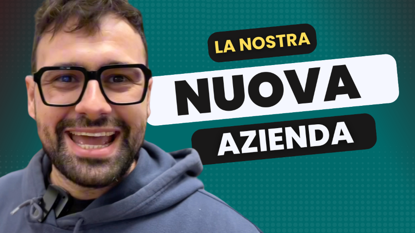 la nostra nuova azienda