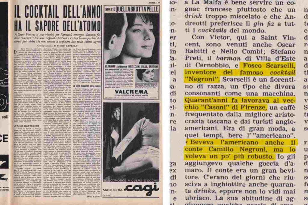 un articolo di "Gente" del Novembre 1962 intitolato:
“Il Cocktail dell’anno ha il sapore dell’atomo”. Nell'articolo viene menzionato Fosco Scarselli, il cocktail Americano e il Negroni